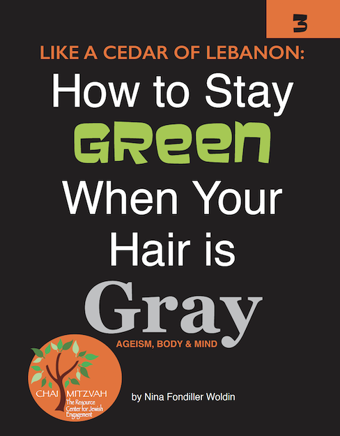 LIKE A CEDAR OF LEBANON: How to Stay Green When Your Hair is Grey