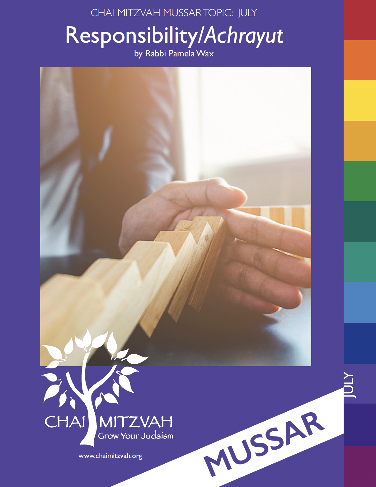 Virtual Mussar – Topic: Responsibility/Achrayut